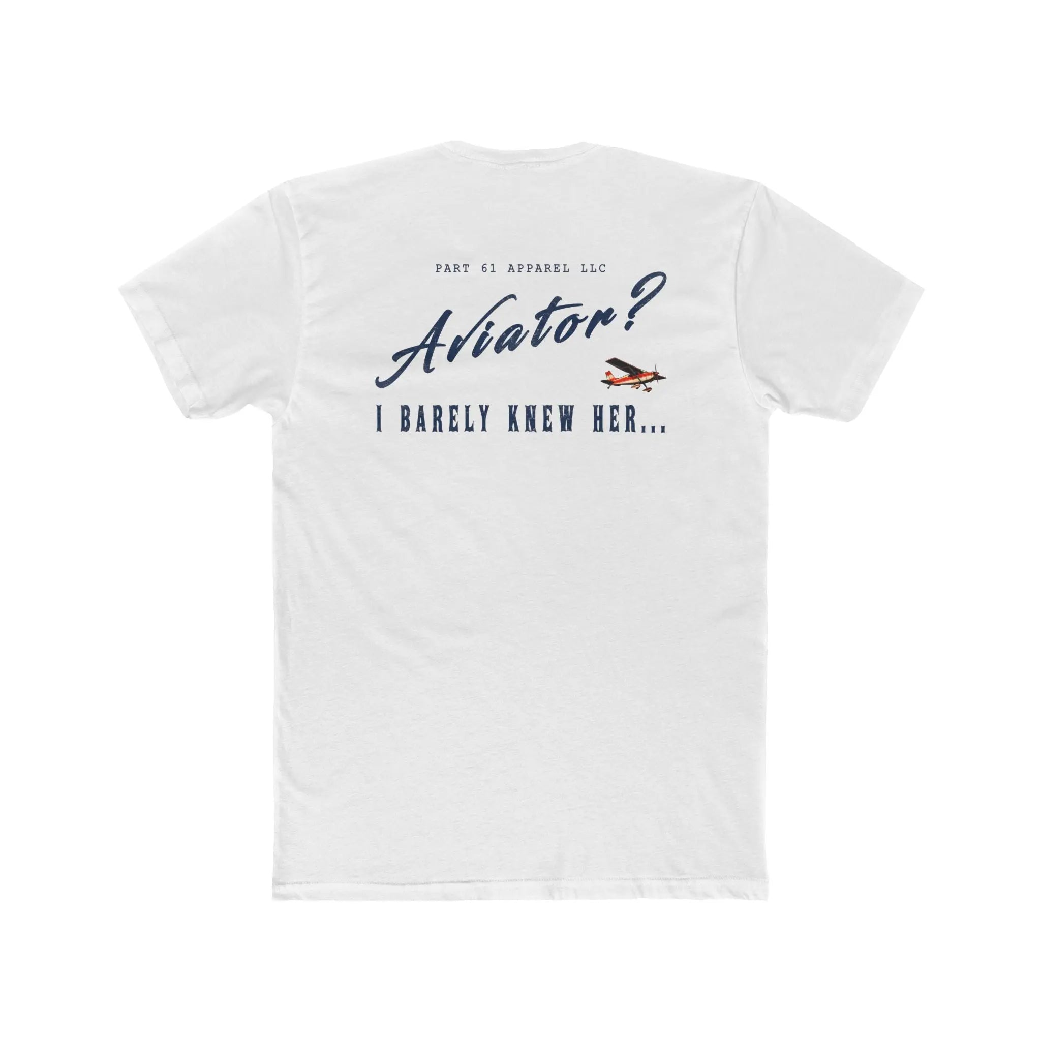 Aviator? - I Barely Knew Her | Premium T-Shirt Printify