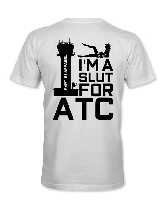 ATC Slut | T-Shirt Printify